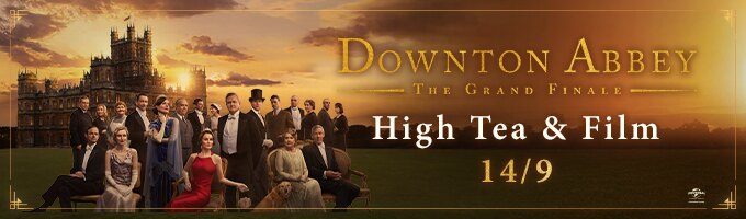 Beleef ‘Downton Abbey: The Grand Finale’ in stijl bij Kinepolis met gezellige High Tea op zondag 14 september