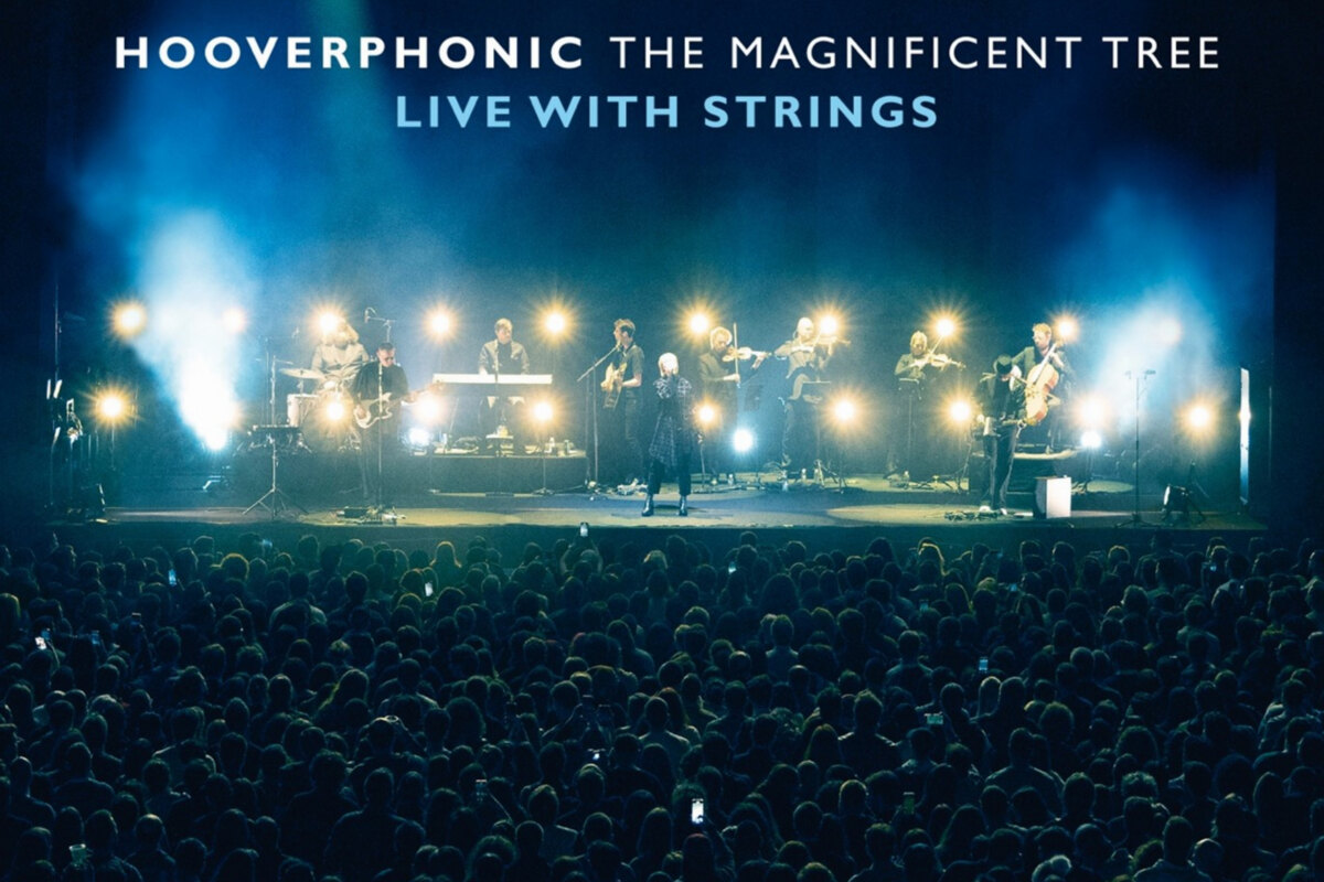 Hooverphonic kondigt live-uitgave aan van The Magnificent Tree - Live With Strings