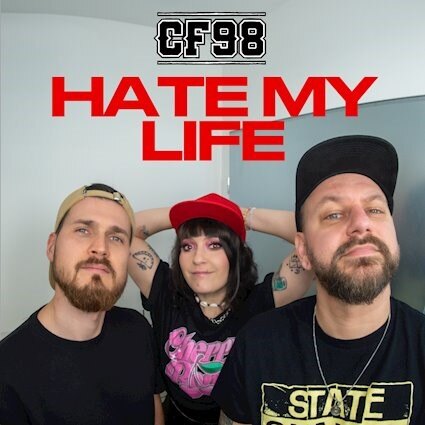 CF98 drop new single Hate My Life