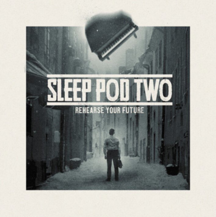 Sleep Pod Two’s debut EP Rehearse Your Future arrives August 29, 2025 on Mindpower Records