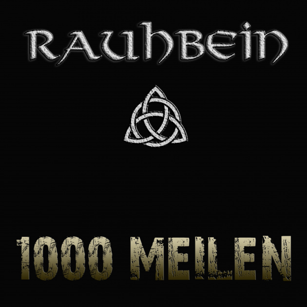 Rauhbein Returns with emotional new single "1000 Meilen"!