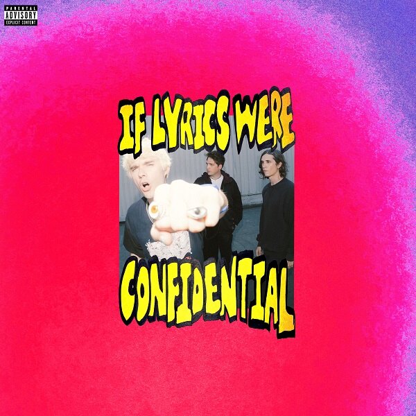 Waterparks’ Share New Track “If Lyrics Were Confidential” Via BMG
