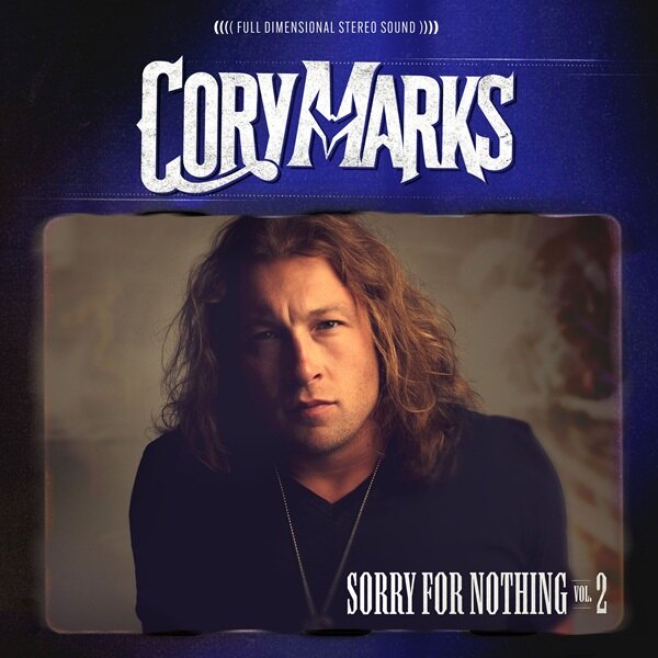 Cory Marks Releases Latest Single “Whiskey River"  Featured On His New Album "Sorry For Nothing Volume 2"  Via Better Noise Music