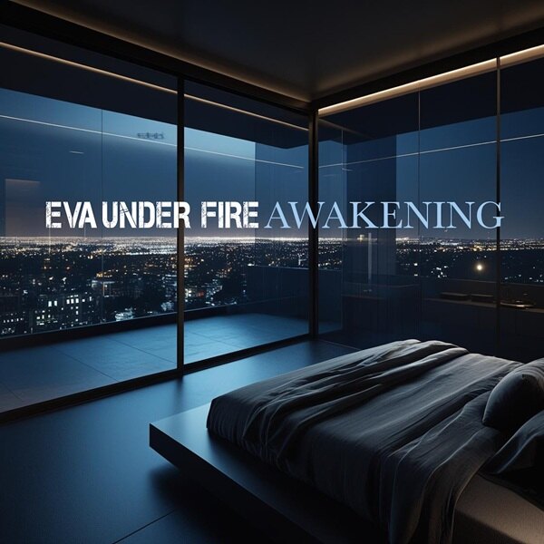 EVA UNDER FIRE Back And Louder Than Ever With First New Music In Two Years, The Riveting And Demon-Conquering  “Awakening”