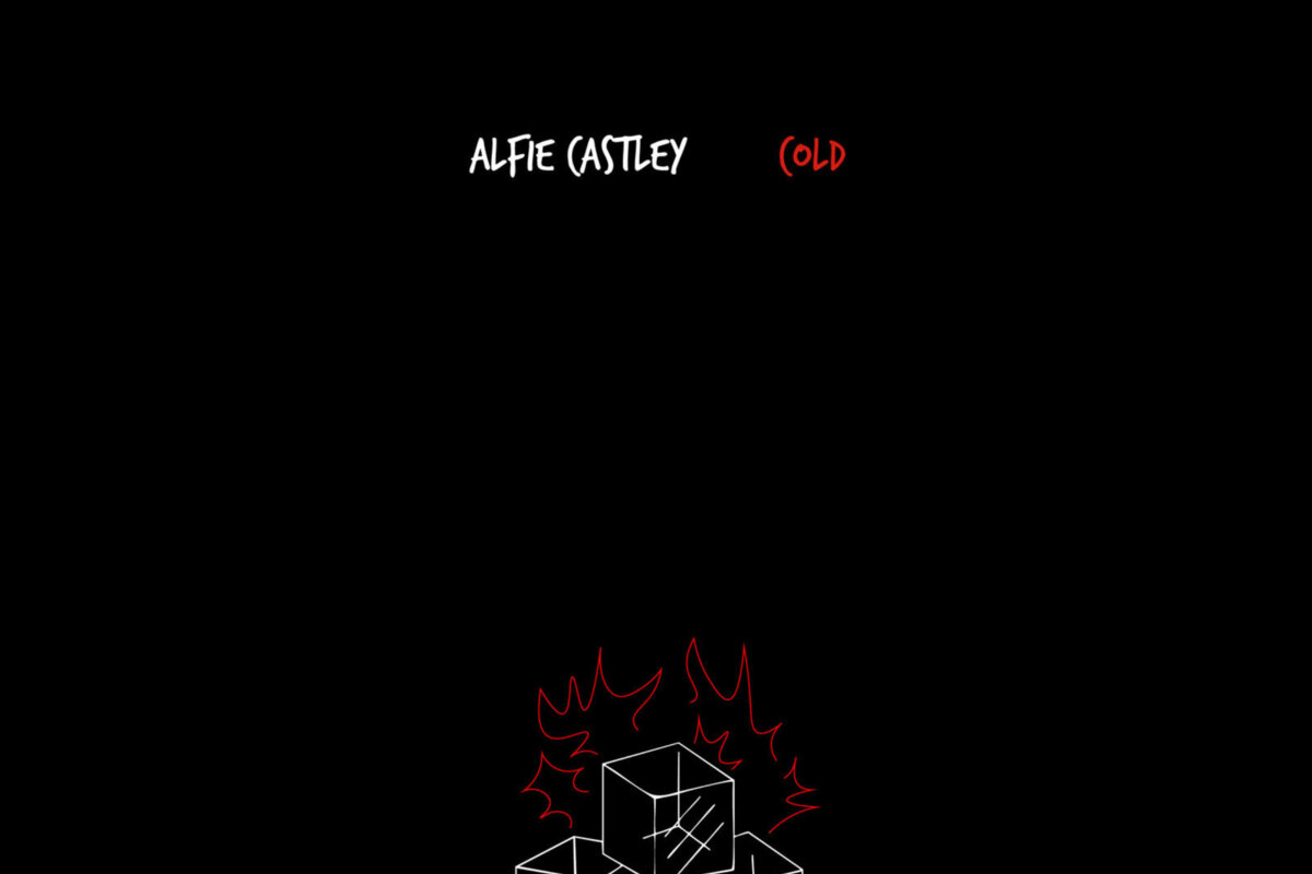 Alfie Castley releases "Cold"