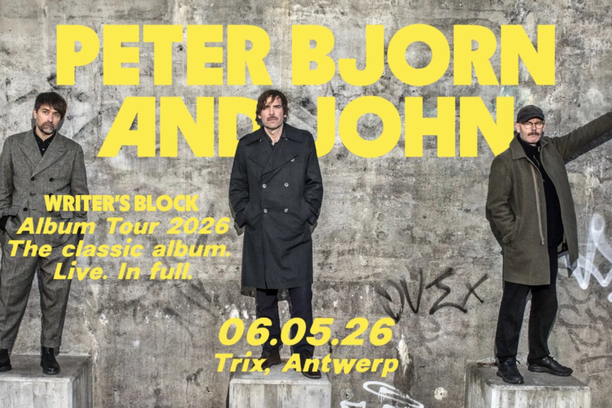 Peter, Bjorn and John speelt op woensdag 6 mei 2026 in Trix