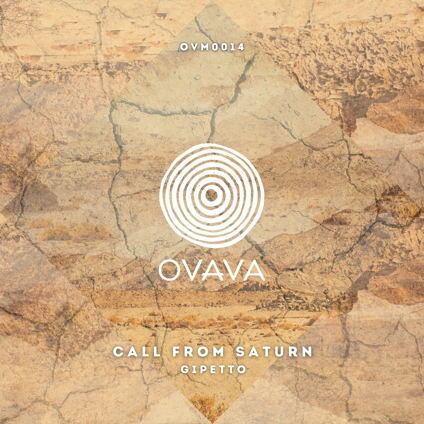 Gipetto Returns To OVAVA Music With ‘Call From Saturn’