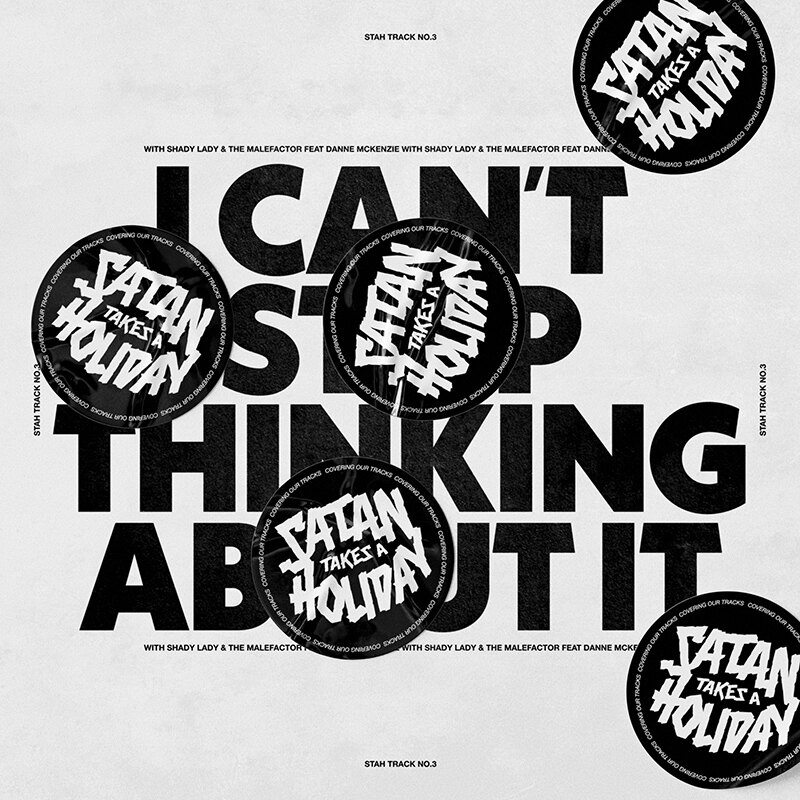 Satan Takes A Holiday release new single I Can’t Stop Thinking About It (The Dirtbombs) — featuring Shady Lady & the Malefactor