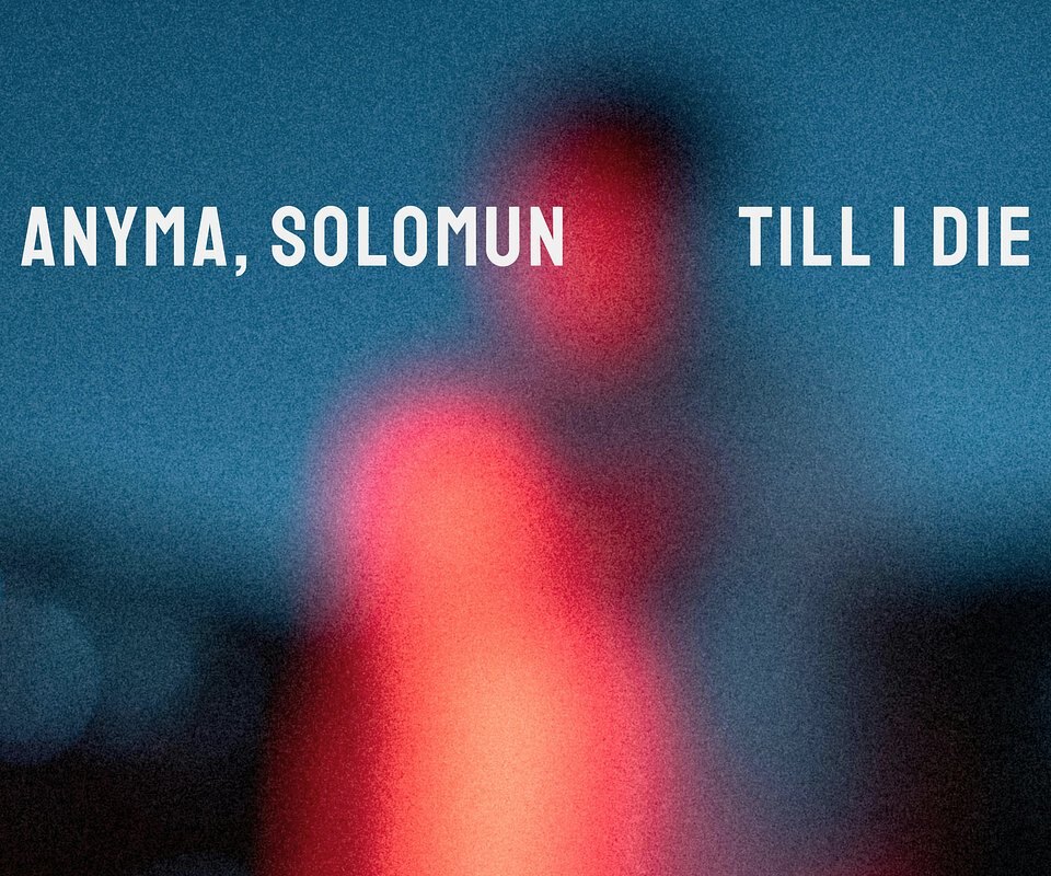 Anyma & Solomun Drop Long-Awaited Collaboration With ‘Till I Die’