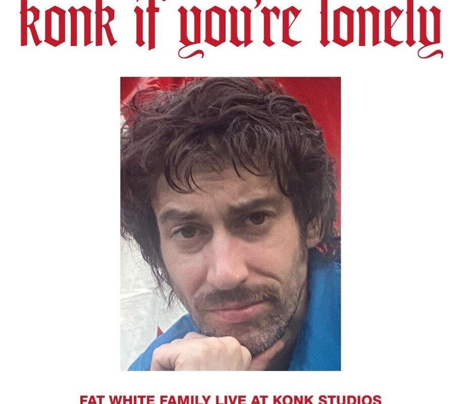 Fat White Family announces the release of their live album "Konk If You're Feeling Lonely" - Out 12 December