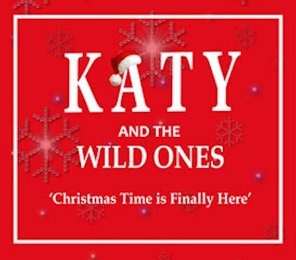 Katy And The Wild Ones release their fabulous, feel-good Christmas charity single 'Christmas Time Is Finally Here' for the Endometriosis UK Charity, out now on Flip Flop Records.