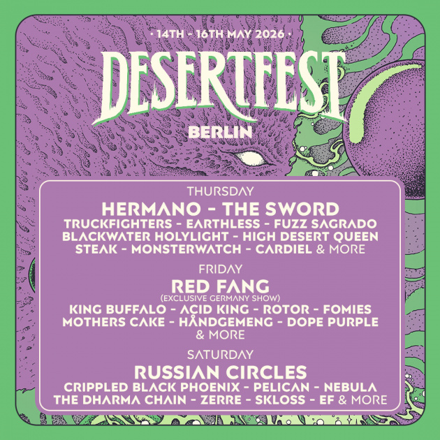 Desertfest Berlin reveals new wave of bands for 2026 adding RED FANG, HÅNDGEMENG, ROTOR & more; Day Splits now available!