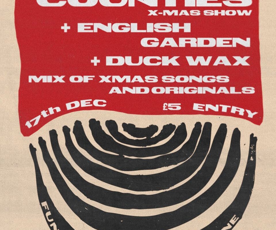 Home Counties release Christmas single ‘Better Last Year’ + announce X-Mas George Tavern show and Franz Ferdinand tour support