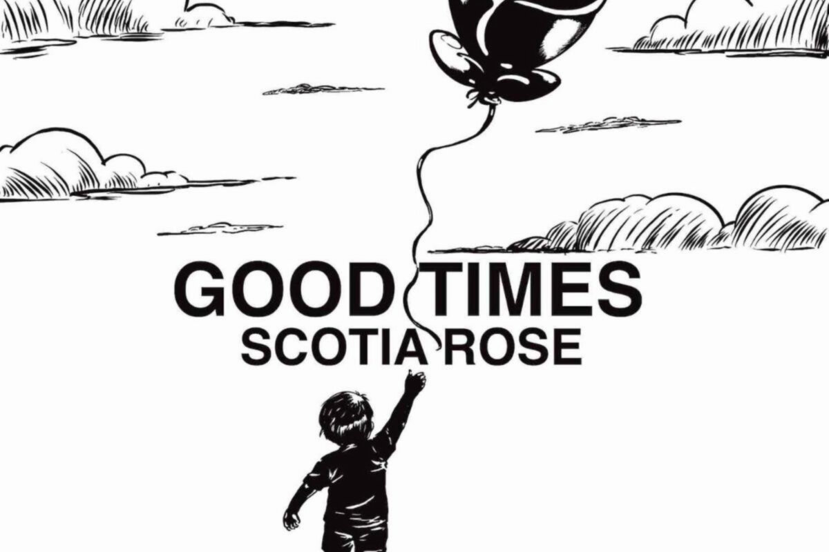 Pop/rock band Scotia Rose share debut EP 'Good Times' with "Be Your Baby" track + video