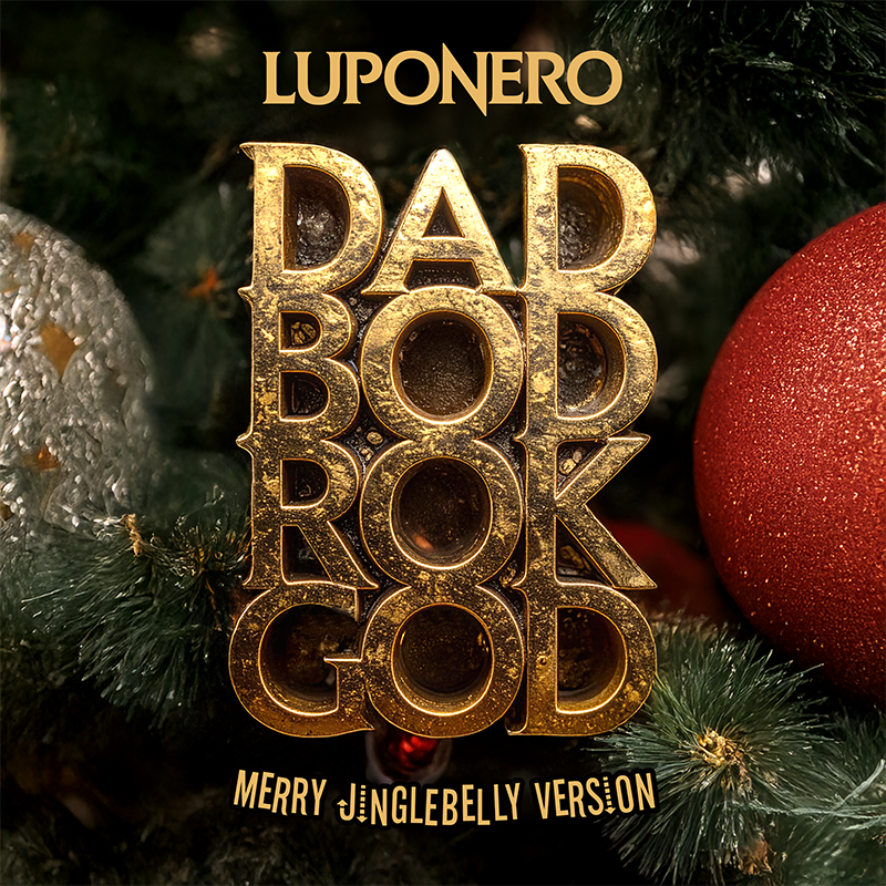 Luponero unleash holiday havoc with DAD BOD ROK GOD (Merry Jinglebelly Version) Released December 4th via Icons Creating Evil Art