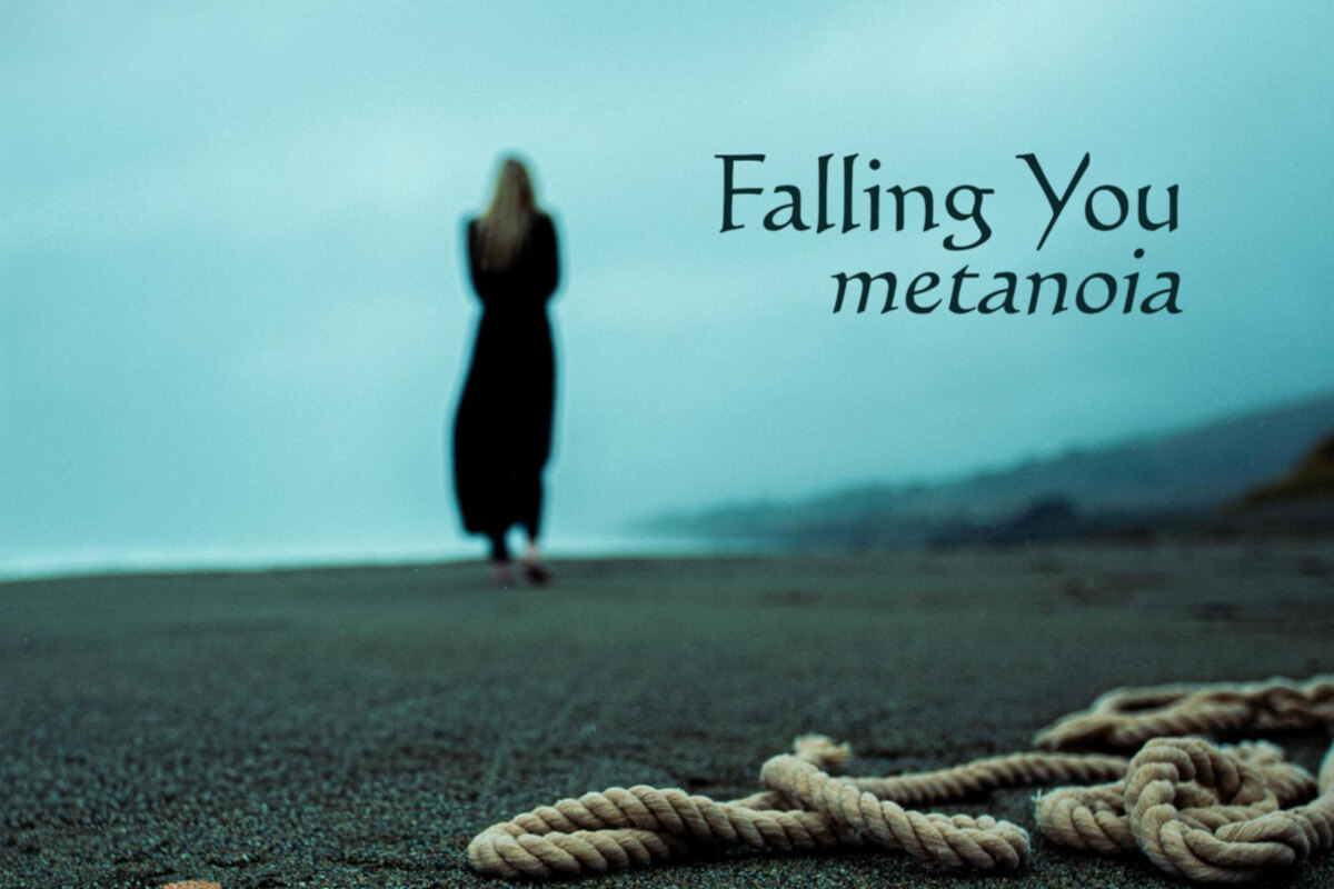 Falling You explores transformation with Metanoia