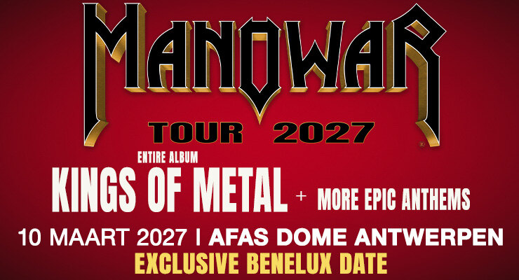 MANOWAR keert na 25 jaar terug naar België: op 10 maart 2027 in de AFAS Dome