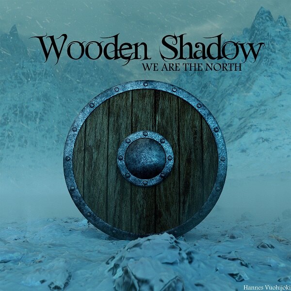 Finnish melodic death/folk metal band Wooden Shadow released a new single 'We Are The North'