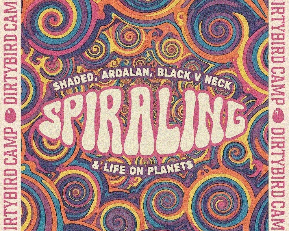 Shaded , Ardalan, Black V Neck, & Life On Planets Team Up For ‘Spiraling’ via Dirtybird