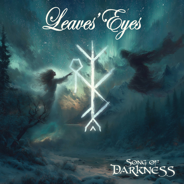 Leaves’ Eyes Release Epic Music Video For Title Track Of New EP “Song Of Darkness”; Out March 6, 2026 Via Reigning Phoenix Music!