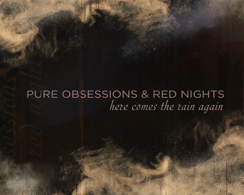 Pure Obsessions & Red Nights share new “Here Comes the Rain Again” cover and announce 2026 tour