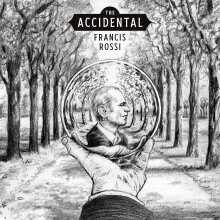 Francis Rossi release The Accidental