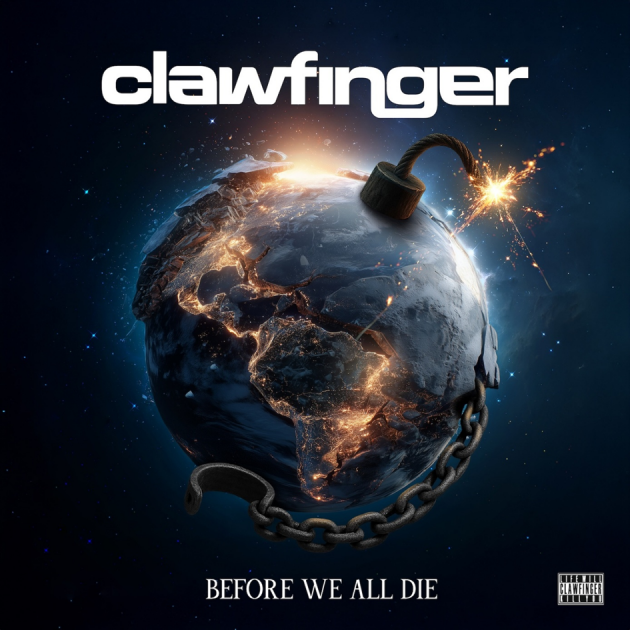 Clawfinger Release New Single “Going Down (Like Titanic)”, From Long-Awaited Comeback Album "Before We All Die" Arriving on February 20th!