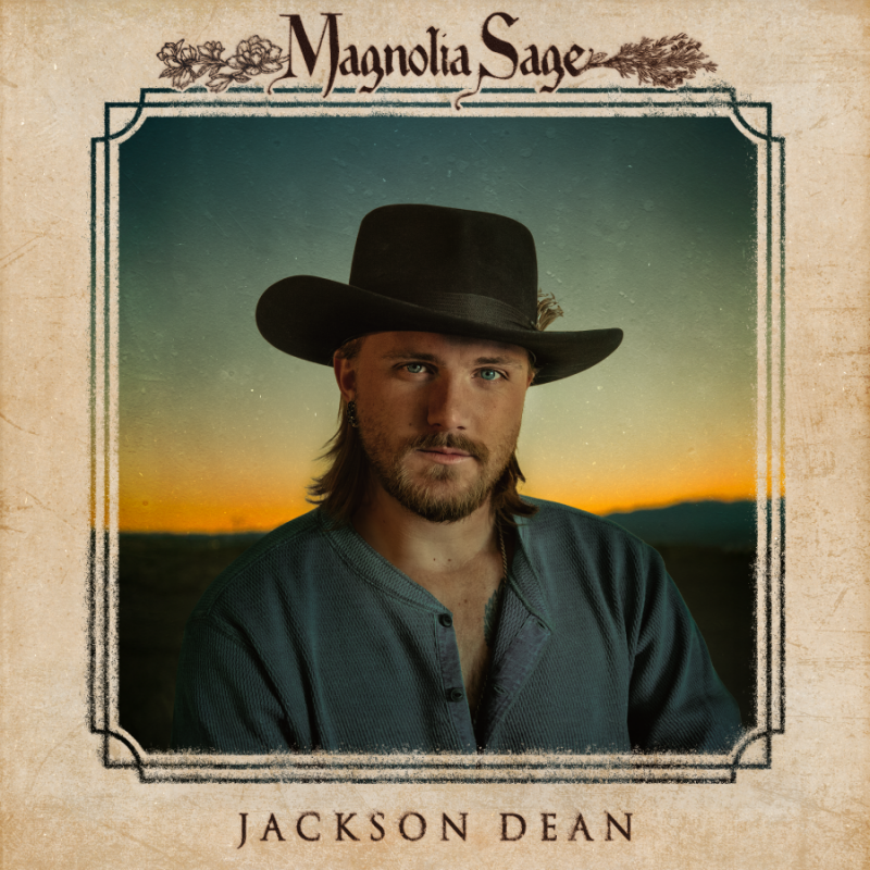 Jackson Dean: Sets Third Studio Album 'Magnolia Sage' For April 24, New Single "Wildfire" Out Today