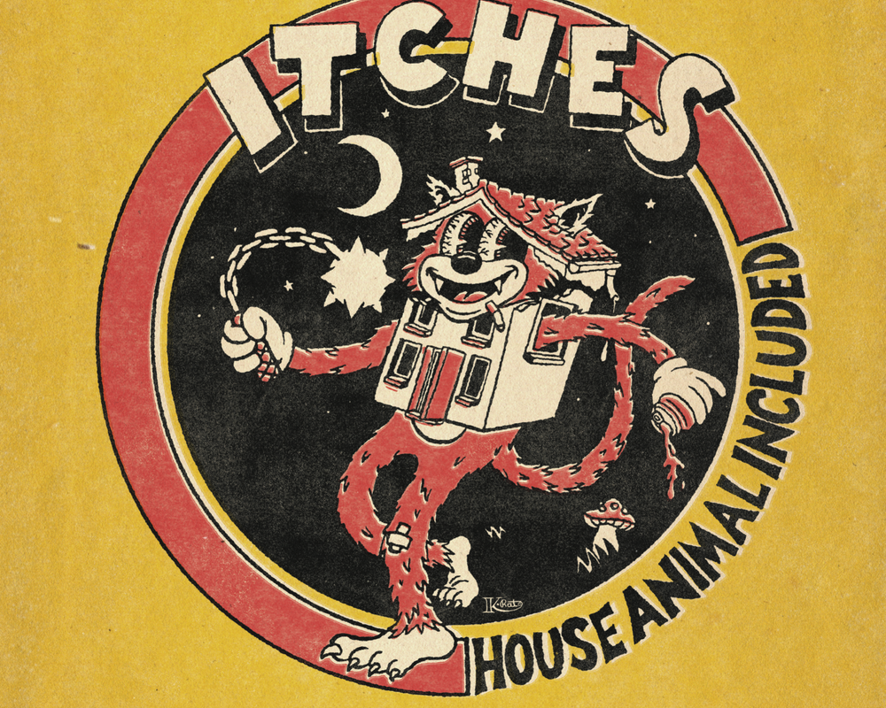 Itches releases “House Animal Included”