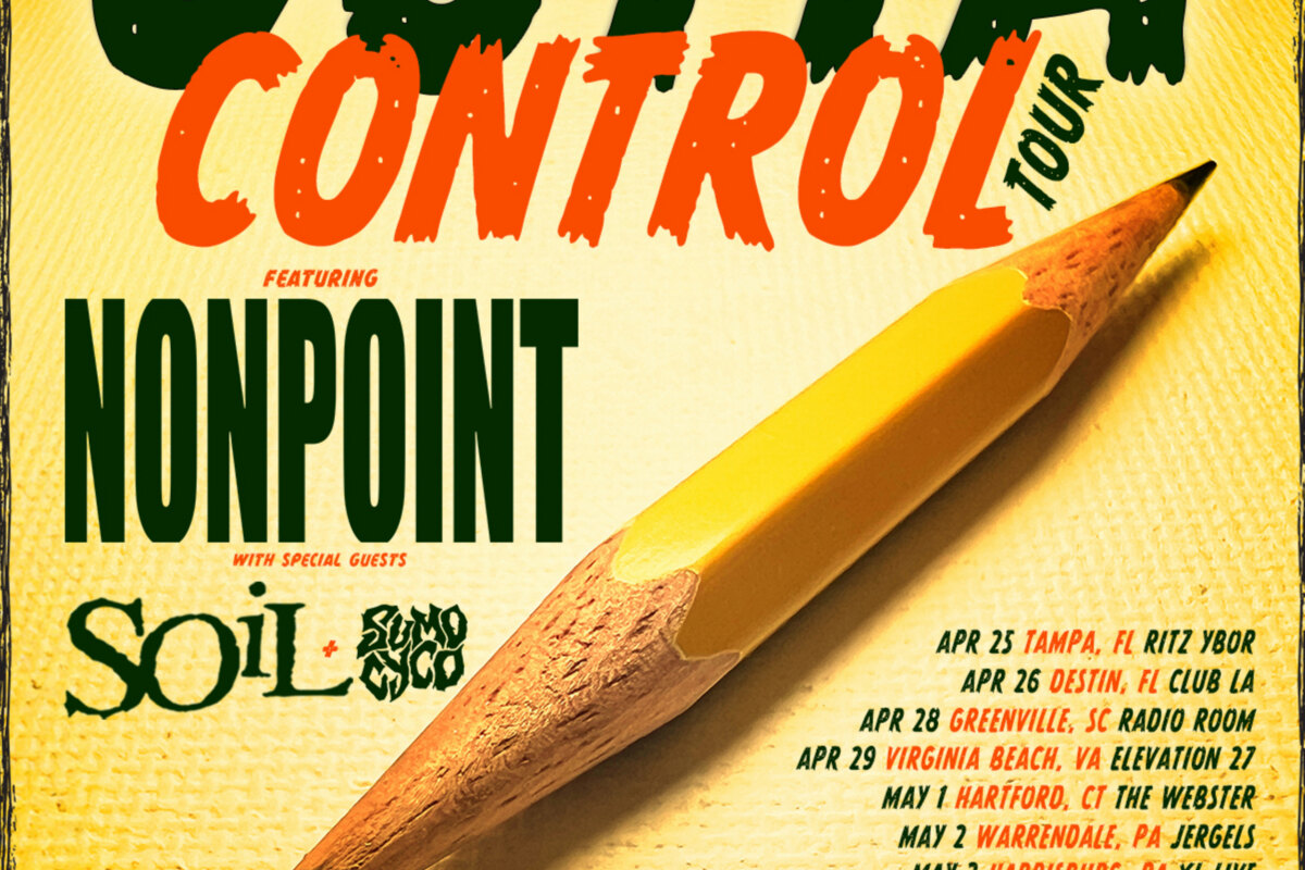 Nonpoint Announce 'The Outta Control Tour' with Special Guests SOiL and Sumo Cyco ​   