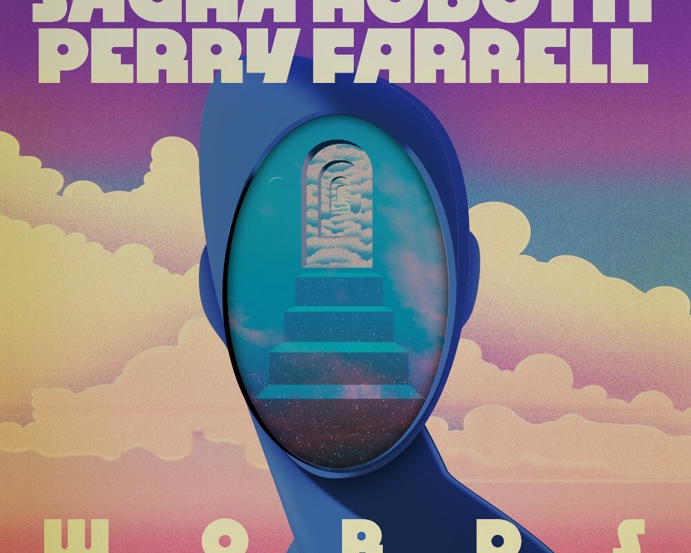Sacha Robotti & Perry Farrell Unite For ‘Words’ via Dirtybird