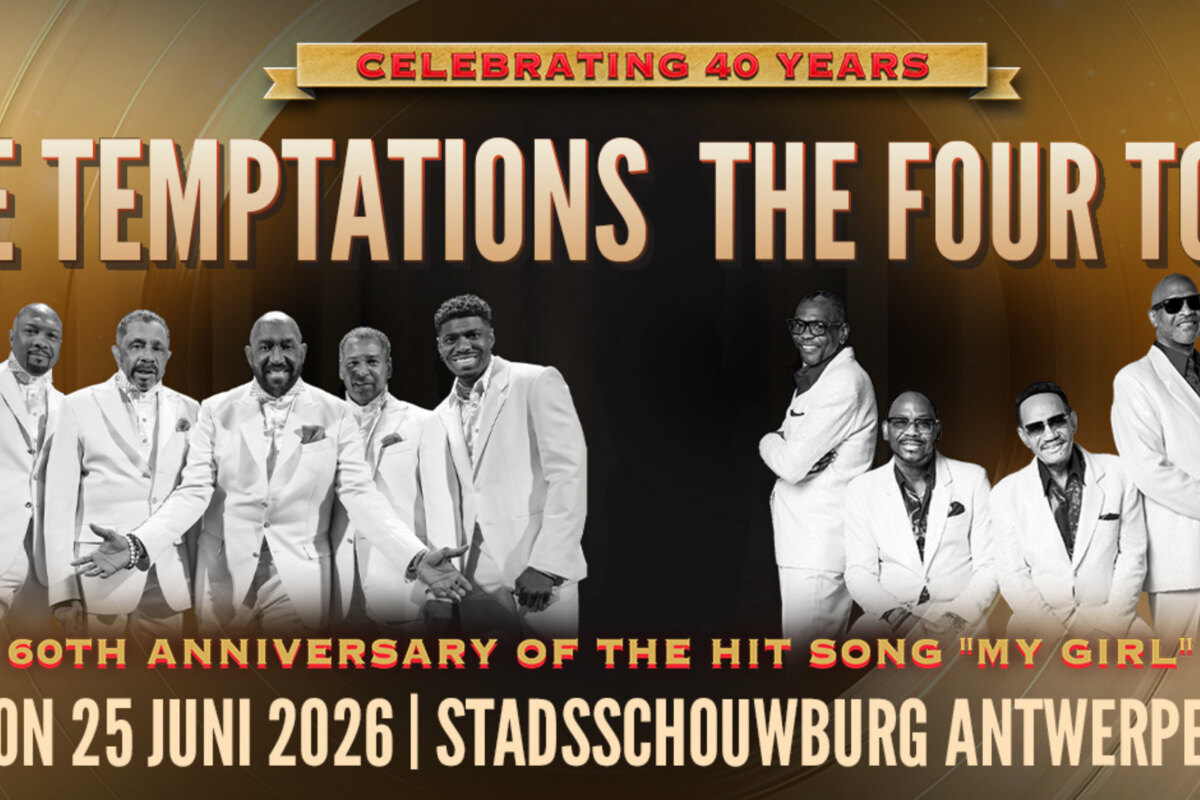 Motown-legendes The Four Tops & The Temptations keren na 4 jaar terug naar België!