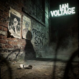 The Prodigal Son Returns to Town – Ian Voltage’s New Single Prodigal Son Doesn’t Bow or Beg