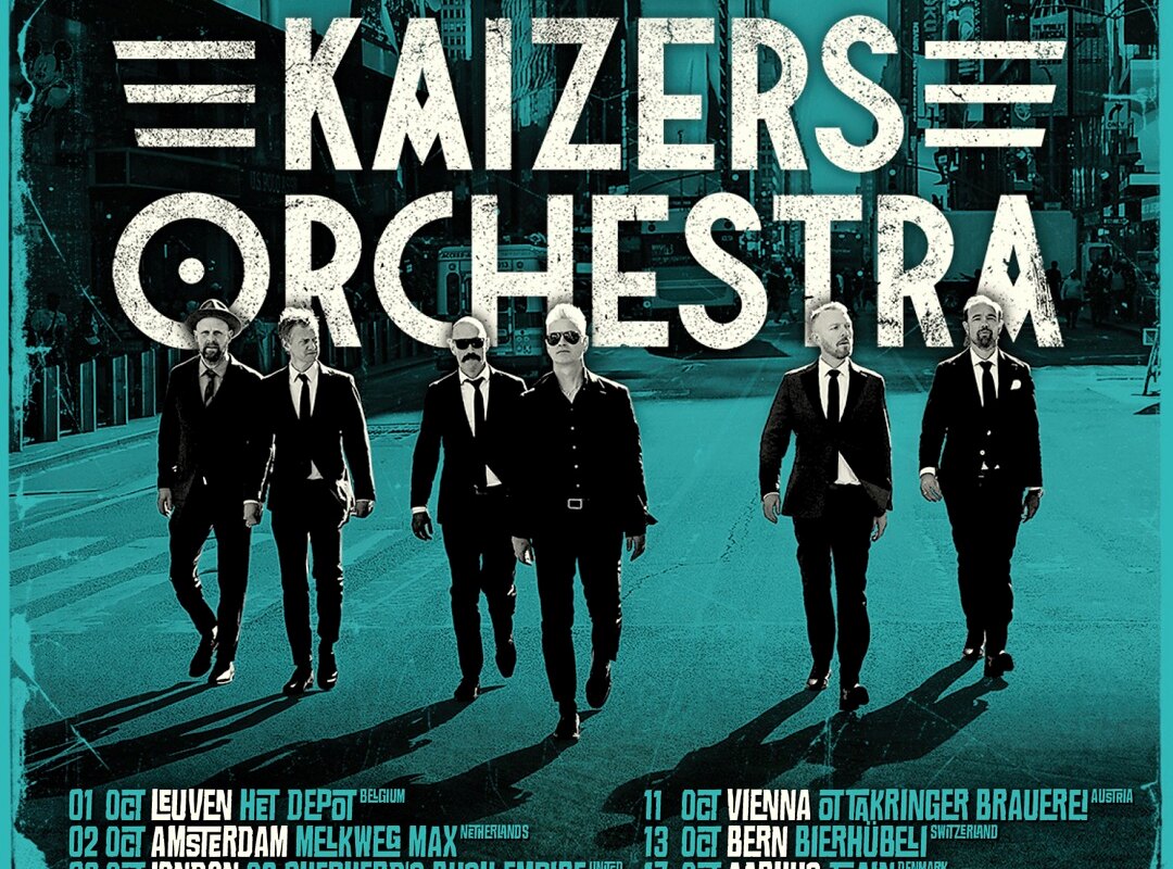 Kaizers Orchestra announce European club tour