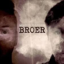 'Broer', full album van Wouter Thijssen, out now via Thorn In My Side Recordings