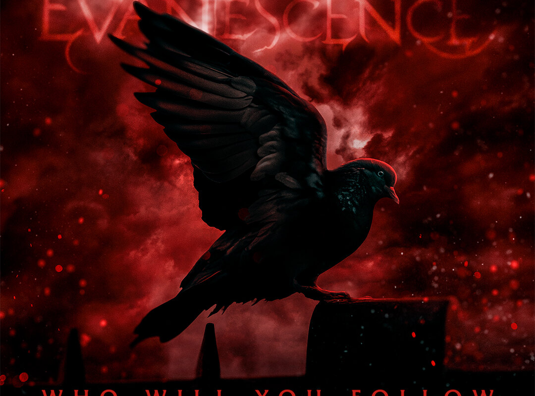 Evanescence releases Who Will You Follow