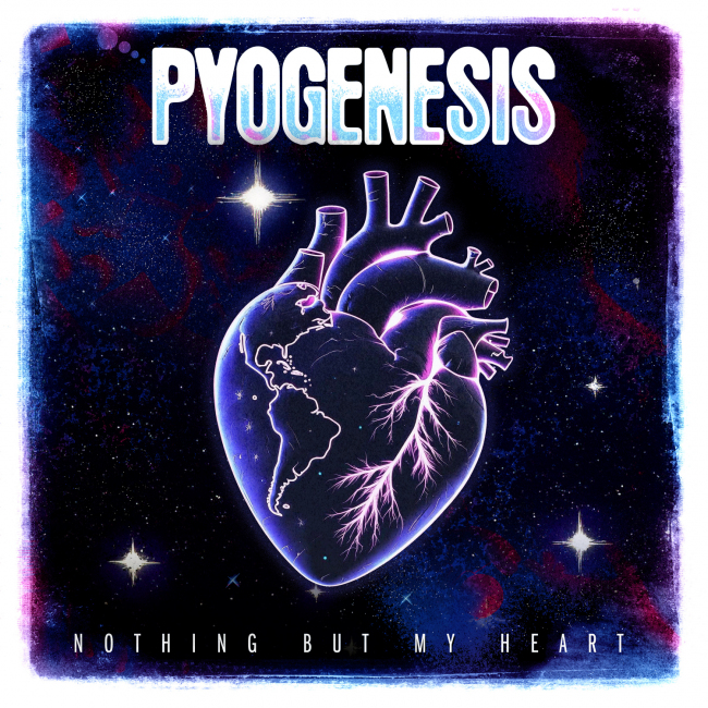 Pyogenesis Release New Single “Nothing But My Heart” Band Explore Power Metal Territory For The First Time
