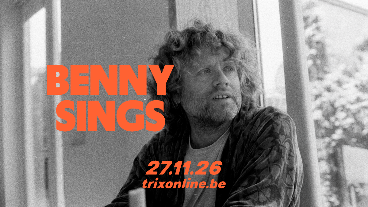 Benny Sings speelt op vrijdag 27 november 2026 in Trix