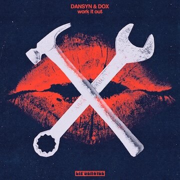 Dansyn & Dox bring the heat with seductive house cut “Work It Out”| Out now on Sidepiece’s Lip Service