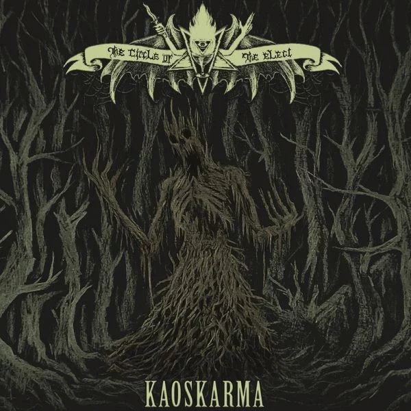 The Circle of the Elect releases Kaoskarma