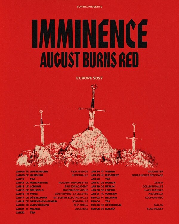 Imminence Announce Biggest Ever Headline European Tour W. Support From August Burns Red; Tickets On Sale Friday 5th June