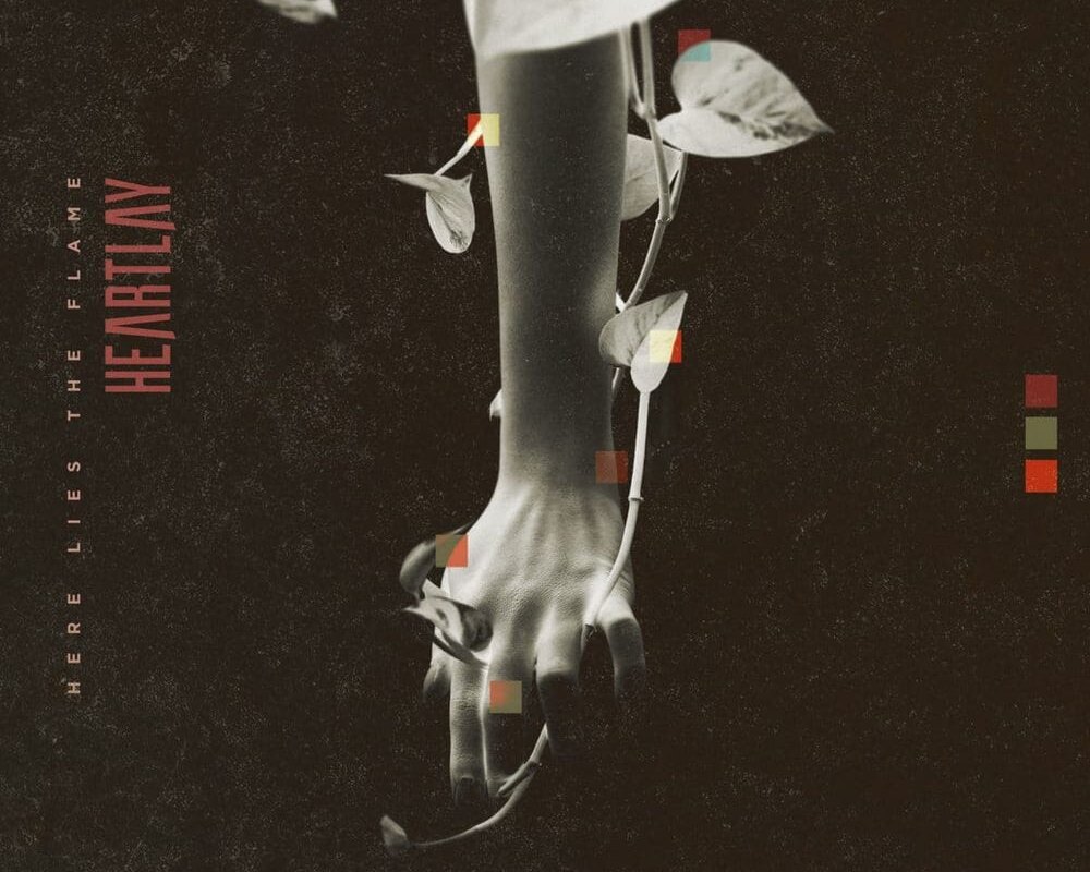 Heartlay is crushing it with their new single “Here Lies The Flame”