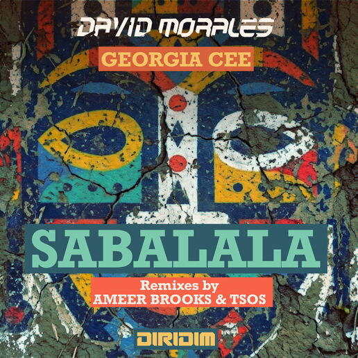 David Morales & Georgia Cee Share ‘SABALALA’ Remixes From TSOS & Ameer Brooks