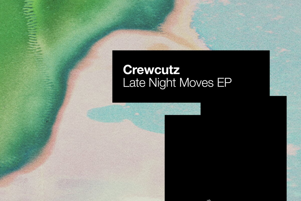 Crewcutz Returns to Factory 93 Records with Brand New EP “Late Night Moves”