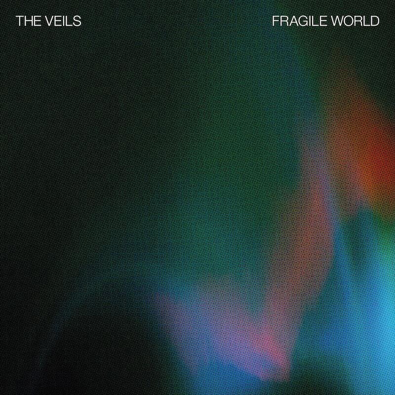 The Veils Embrace Life on New Album 'Fragile World' - Out Now