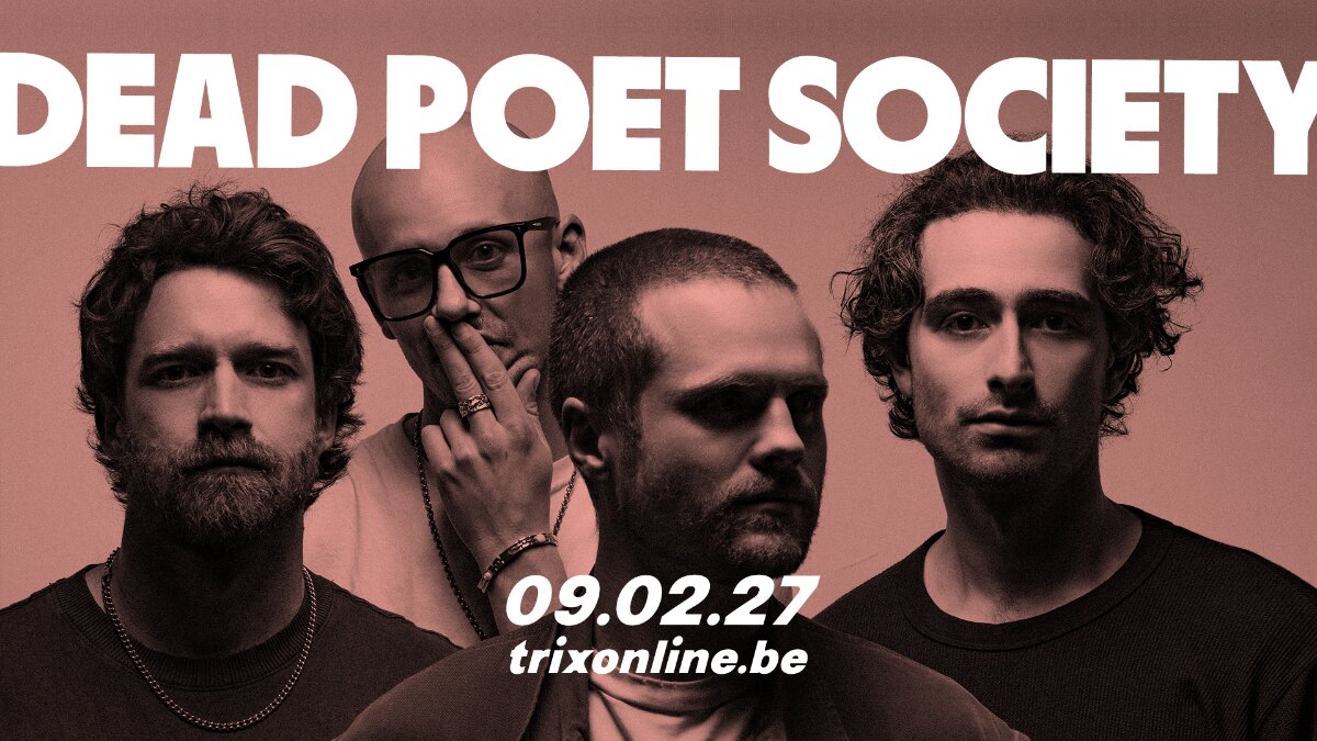 Dead Poet Society spelen op dinsdag 9 februari 2027 in Trix