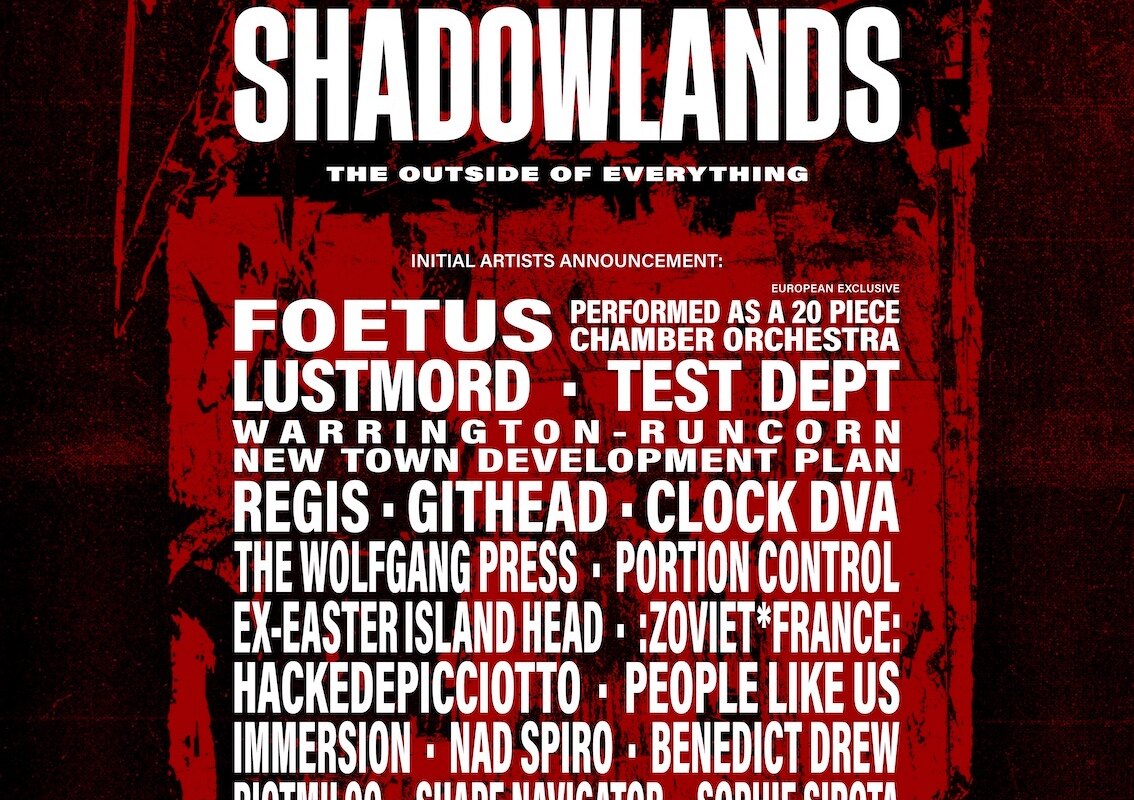 Shadowlands: new international music festival to take place in Canterbury, England on 1st-4th July 2027 | initial line-up announcement