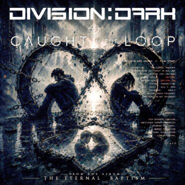 DIVISION:DARK new single Caught In The Loop