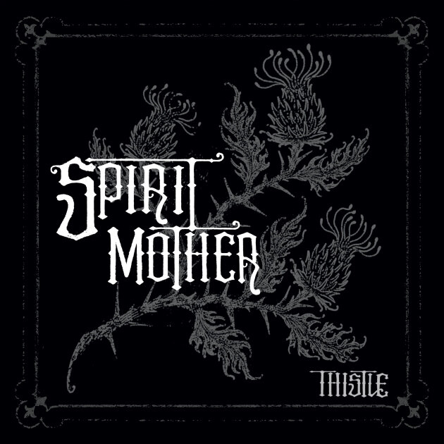 Spirit Mother Unveil Video for New Single “Stranger, You Are” Ahead of Upcoming Album "Thistle"!