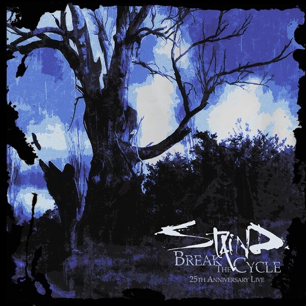 Staind Releases New Single “Fade - Live” - “Break The Cycle (25th Anniversary Live)” Album Arrives August 21